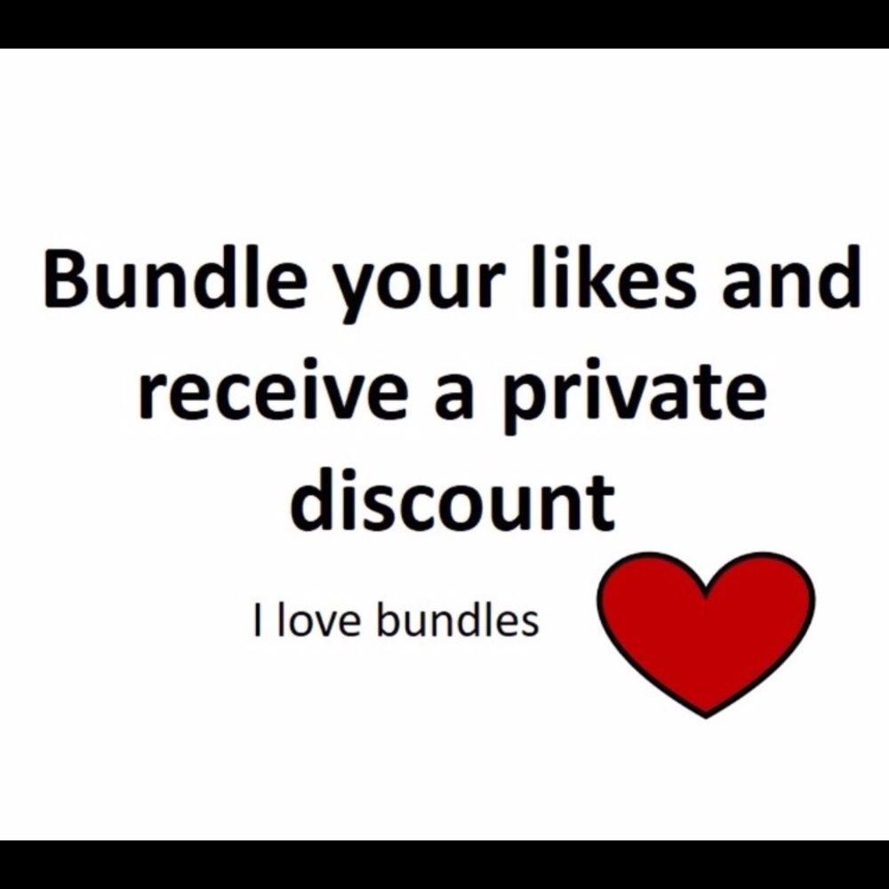 Bundle you likes for a private discount
